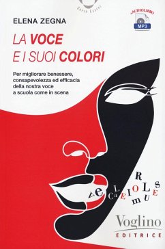 La voce e i suoi colori - Zegna, Elena La voce e i suoi colori - Zegna, Elena