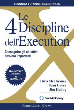 Cover Le 4 discipline dell'Execution. Conseguire gli obiettivi davvero importanti