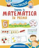 Imparo la matematica in prima Imparo la matematica in prima