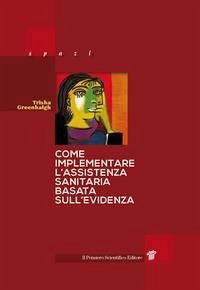 Cover Come implementare l'assistenza sanitaria basata sull'evidenza