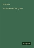 Der Schatzfund von Quilitz