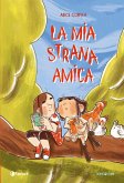 La mia strana amica La mia strana amica