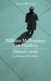 Oscuri resti. Le indagini di Laidlaw Oscuri resti. Le indagini di Laidlaw