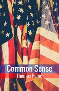 Common sense - Paine, Thomas