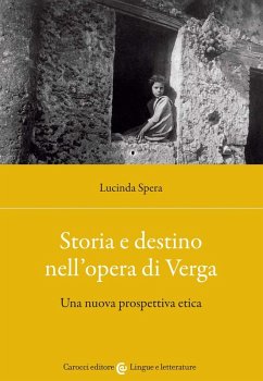 Cover Storia e destino nell'opera di Verga. Una nuova prospettiva etica