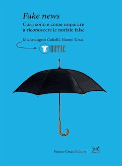 Cover Fake news. Cosa sono e come imparare a riconoscere le false notizie