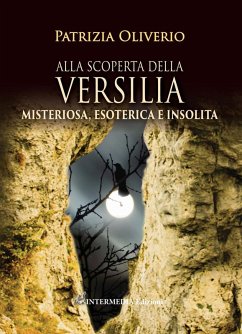 Cover Alla scoperta della Versilia. Misteriosa, esoterica e insolita