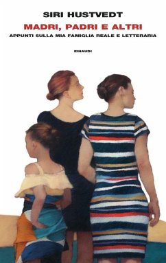 Cover Madri, padri e altri. Appunti sulla mia famiglia reale e letteraria