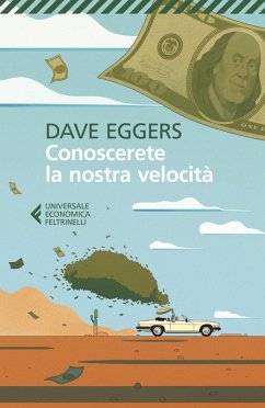 Conoscerete la nostra velocità - Eggers, Dave