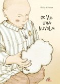 Come una nuvola Come una nuvola