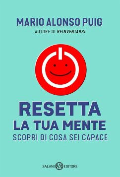 Cover Resetta la tua mente. Scopri di cosa sei capace