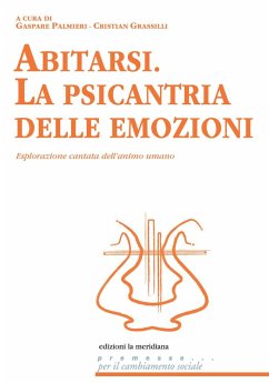 Cover Abitarsi. La psicantria delle emozioni. Esplorazione cantata dell'animo umano