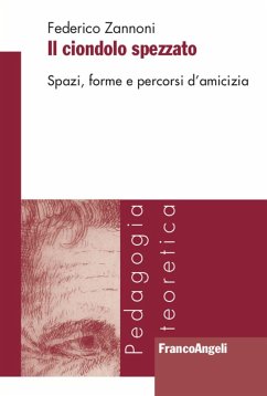 Cover Il ciondolo spezzato. Spazi, forme e percorsi d'amicizia