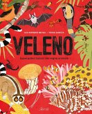 Veleno. Superpoteri tossici del regno animale Veleno. Superpoteri tossici del regno animale