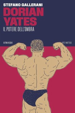 Cover Dorian Yates. Il potere dell'ombra