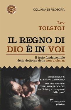 Il regno di Dio è in voi - Tolstoj, Lev Il regno di Dio è in voi - Tolstoj, Lev