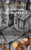 Le elezioni del colpevole Le elezioni del colpevole
