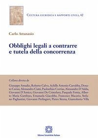 Obblighi legali a contrarre e tutela della concorrenza