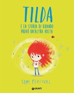 Tilda e la storia di quando provò un'altra... - Percival, Tom