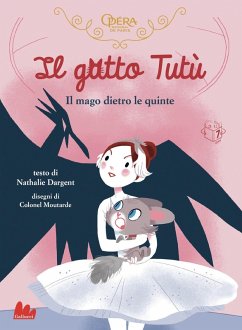 Cover Il gatto Tutù. Il mago dietro le quinte