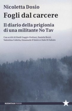Cover Fogli dal carcere. Il diario della prigionia di una militante No Tav