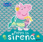 Peppa la sirena. Peppa Pig Peppa la sirena. Peppa Pig