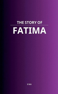 The Story of Fatima - Maa