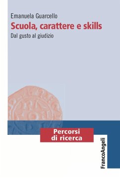 Cover Scuola, carattere e skills. Dal gusto al giudizio