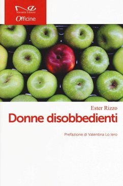 Donne disobbedienti - Rizzo, Ester