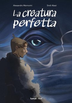 La creatura perfetta - Marmorini, Alessandro La creatura perfetta - Marmorini, Alessandro
