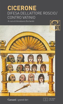 Difesa dell'attore Roscio-Contro Vatinio. Testo latino a fronte - Cicerone, Marco Tullio