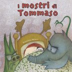 I mostri di Tommaso I mostri di Tommaso