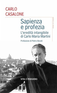 Cover Sapienza e profezia. L'eredità intangibile di Carlo Maria Martini