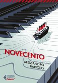 Novecento. Un monologo Novecento. Un monologo