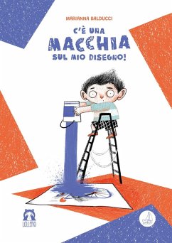 C'è una macchia sul mio disegno! - Balducci, Marianna