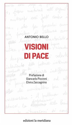 Visioni di pace - Bello, Antonio