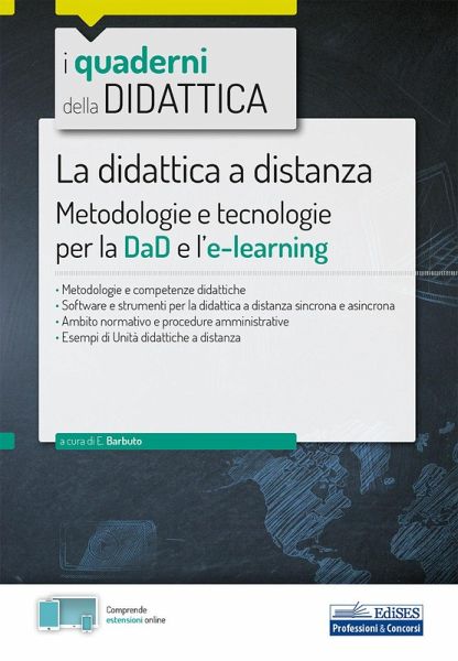 La didattica a distanza. Metodologie e tecnologie per la DaD e l'e-learning