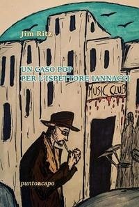 Un caso pop per l'ispettore Iannacci - Ritz, Jim