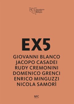 EX5. Giovanni Blanco, Jacopo Casadei, Rudy Cremonini, Domenico Grenci, Enrico Minguzzi, Nicola Samorì - Lorenzetti, Carmen