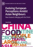 Evolving European Perceptions Amidst Asian Neighbours Evolving European Perceptions Amidst Asian Neighbours