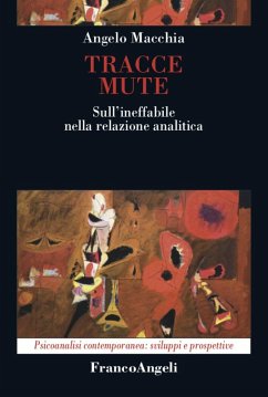Cover Tracce mute. Sull'ineffabile nella relazione analitica