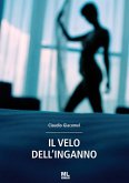 Il velo dell'inganno Il velo dell'inganno