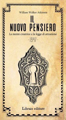 Cover Il nuovo pensiero. La mente creatrice e la legge d'attrazione