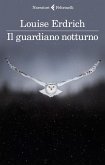 Il guardiano notturno Il guardiano notturno