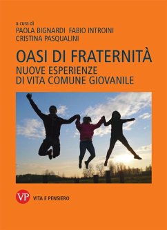 Cover Oasi di fraternità. Nuove esperienze di vita comune giovanile