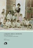 I granci della Marana. Irene Bernasconi e la Casa dei Bambini di Palidoro I granci della Marana. Irene Bernasconi e la Casa dei Bambini di Palidoro