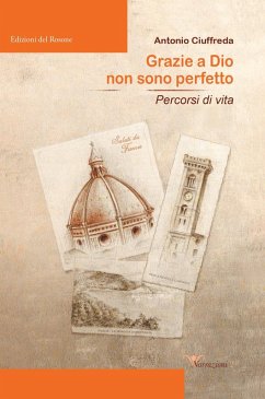 Cover Grazie a Dio non sono perfetto. Percorsi di vita