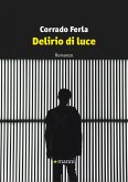 Delirio di luce Delirio di luce