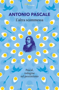 Cover L' altra scommessa. Pascal, indagine sul pessimismo