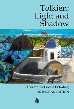 Cover Tolkien. Light and Shadow-La luce e l'ombra